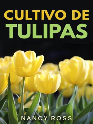 cover image of Cultivo de Tulipas